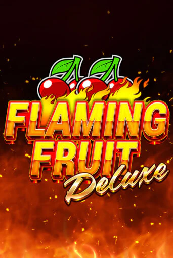 Flaming Fruit Deluxe бесплатная игра | Гранд Казино Беларусь без регистрации