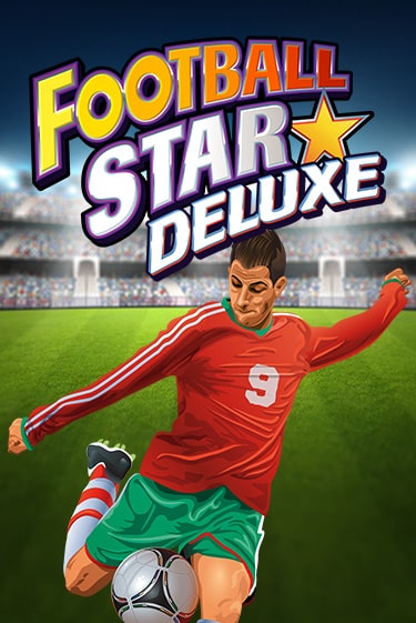 Football Star Deluxe бесплатная игра | Гранд Казино Беларусь без регистрации