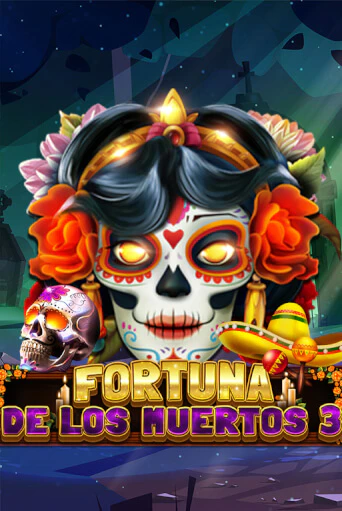 Fortuna De Los Muertos 3 бесплатная игра | Гранд Казино Беларусь без регистрации