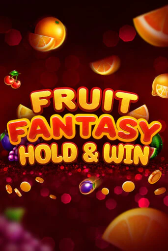 Fruit Fantasy Hold&Win бесплатная игра | Гранд Казино Беларусь без регистрации