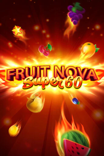 Fruit Super Nova 60 бесплатная игра | Гранд Казино Беларусь без регистрации