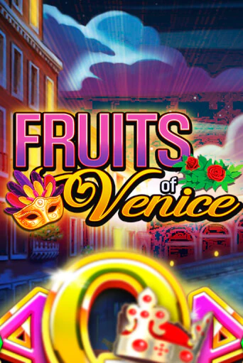 Fruits of Venice бесплатная игра | Гранд Казино Беларусь без регистрации