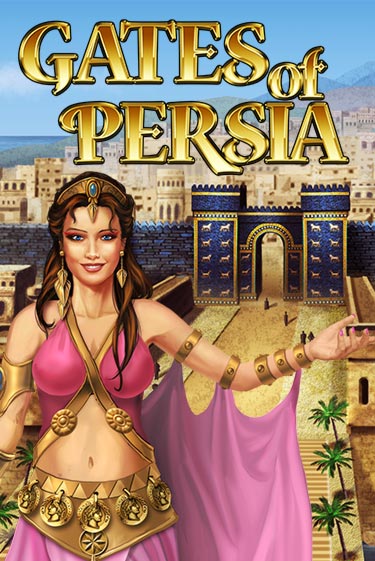 Gates of Persia бесплатная игра | Гранд Казино Беларусь без регистрации