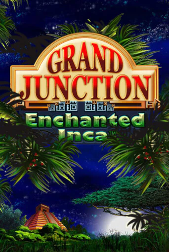 Grand Junction: Enchanted Inca бесплатная игра | Гранд Казино Беларусь без регистрации