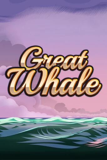 Great Whale   бесплатная игра | Гранд Казино Беларусь без регистрации