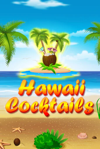 Hawaii Cocktails бесплатная игра | Гранд Казино Беларусь без регистрации