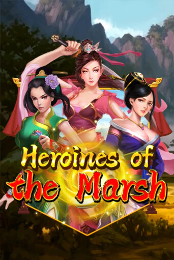 Heroines Of The Marsh бесплатная игра | Гранд Казино Беларусь без регистрации