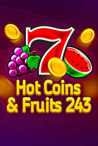 Hot Coins & Fruits 243 бесплатная игра | Гранд Казино Беларусь без регистрации