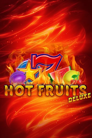 Hot Fruits Deluxe бесплатная игра | Гранд Казино Беларусь без регистрации