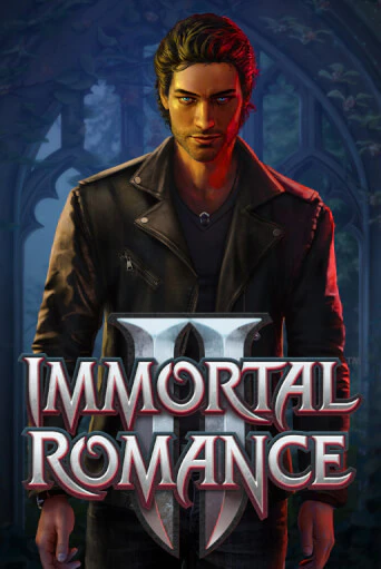 Immortal Romance™ II бесплатная игра | Гранд Казино Беларусь без регистрации