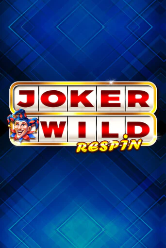 Joker Wild Respin бесплатная игра | Гранд Казино Беларусь без регистрации