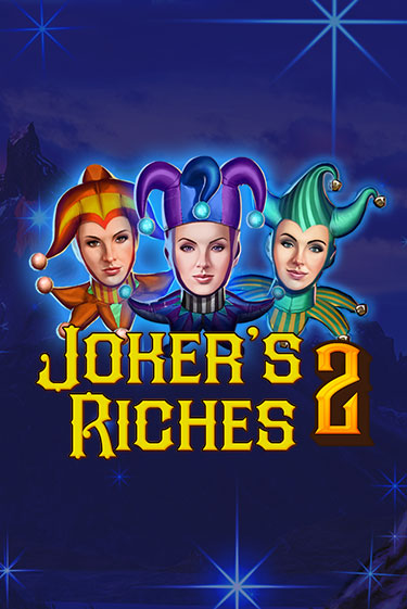 Joker's Riches 2 бесплатная игра | Гранд Казино Беларусь без регистрации