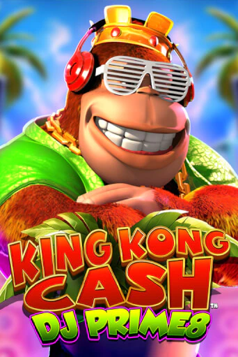 King Kong Cash DJ Prime8 бесплатная игра | Гранд Казино Беларусь без регистрации