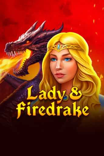 Lady & Firedrake бесплатная игра | Гранд Казино Беларусь без регистрации