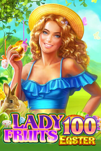 Lady Fruits Easter 100 бесплатная игра | Гранд Казино Беларусь без регистрации