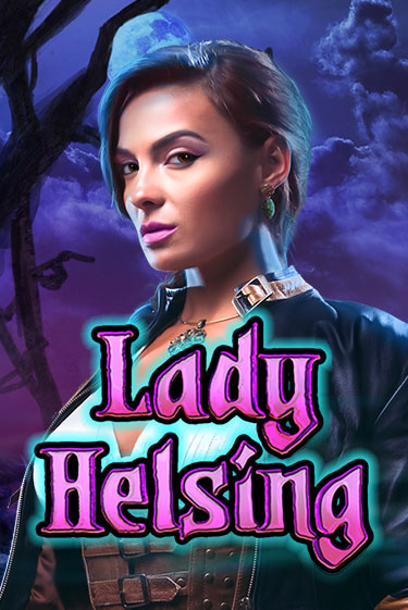 Lady Helsing бесплатная игра | Гранд Казино Беларусь без регистрации