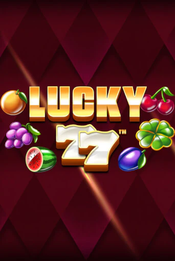 Lucky 77 бесплатная игра | Гранд Казино Беларусь без регистрации