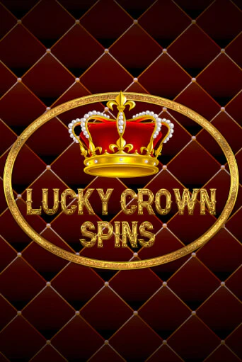 Lucky Crown Spins бесплатная игра | Гранд Казино Беларусь без регистрации