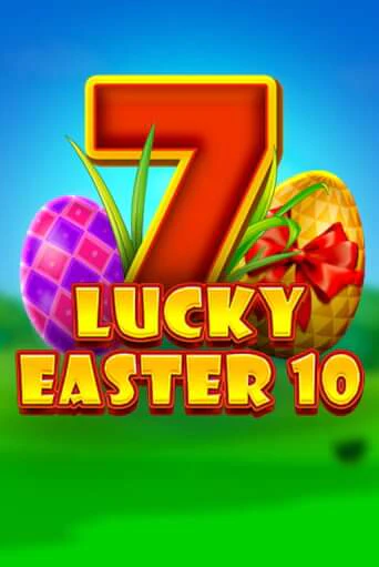 Lucky Easter 10 бесплатная игра | Гранд Казино Беларусь без регистрации