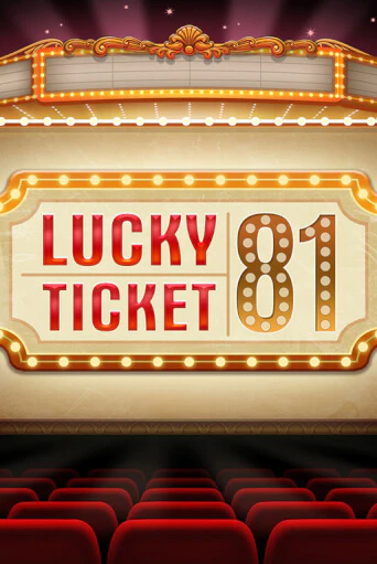 Lucky Ticket 81 бесплатная игра | Гранд Казино Беларусь без регистрации