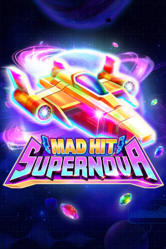 Mad Hit Supernova бесплатная игра | Гранд Казино Беларусь без регистрации