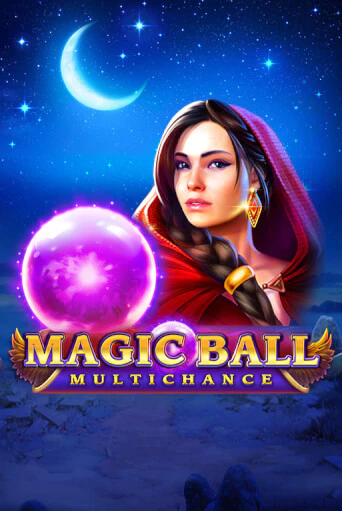 Magic Ball: Multichance бесплатная игра | Гранд Казино Беларусь без регистрации