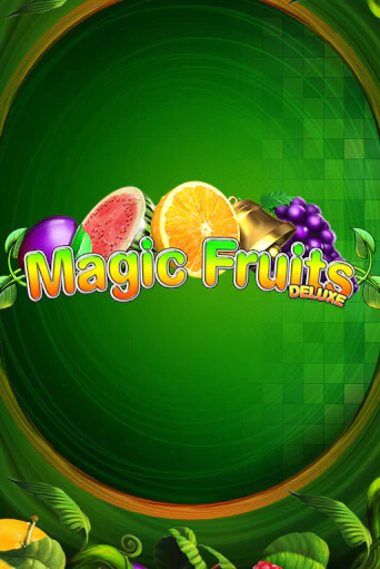 Magic Fruits Deluxe бесплатная игра | Гранд Казино Беларусь без регистрации