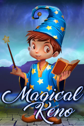 Magical Keno бесплатная игра | Гранд Казино Беларусь без регистрации