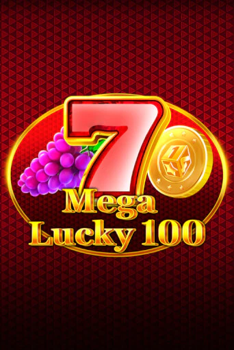 Mega Lucky 100 бесплатная игра | Гранд Казино Беларусь без регистрации