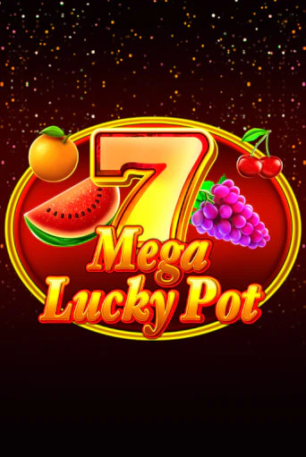 Mega Lucky Pot бесплатная игра | Гранд Казино Беларусь без регистрации