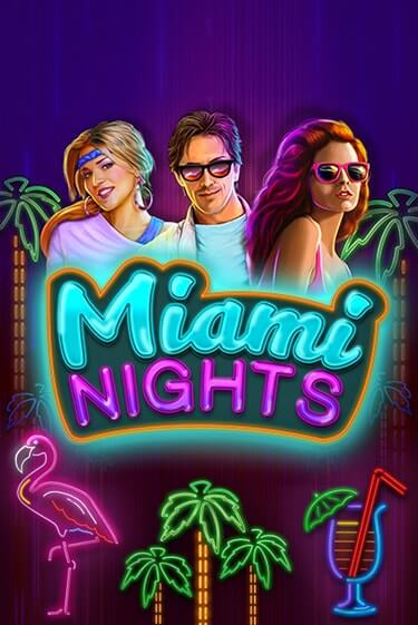 Miami Nights бесплатная игра | Гранд Казино Беларусь без регистрации