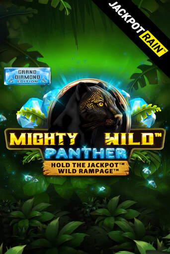 Mighty Wild: Panther Grand Diamond Edition JackpotRain бесплатная игра | Гранд Казино Беларусь без регистрации