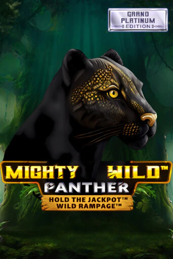 Mighty Wild: Panther Grand Platinum Edition бесплатная игра | Гранд Казино Беларусь без регистрации