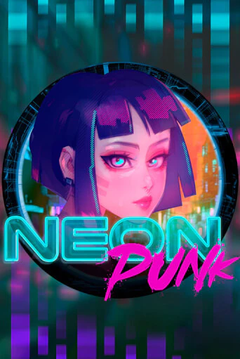 Neonpunk бесплатная игра | Гранд Казино Беларусь без регистрации