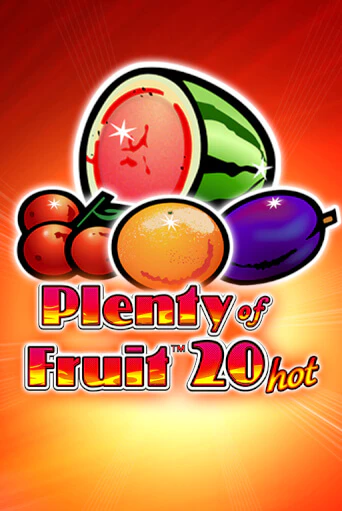 Plenty of Fruit 20 Hot бесплатная игра | Гранд Казино Беларусь без регистрации