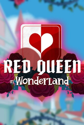 Red Queen in Wonderland бесплатная игра | Гранд Казино Беларусь без регистрации