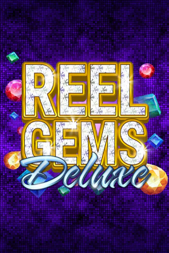 Reel Gems Deluxe бесплатная игра | Гранд Казино Беларусь без регистрации