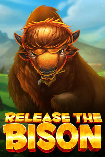 Release the Bison бесплатная игра | Гранд Казино Беларусь без регистрации