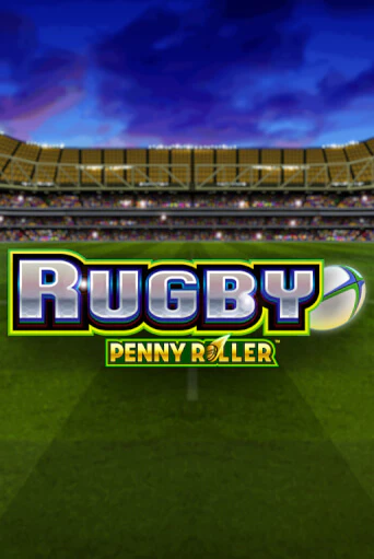 Rugby Penny Roller бесплатная игра | Гранд Казино Беларусь без регистрации