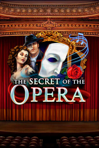 The Secret of the Opera бесплатная игра | Гранд Казино Беларусь без регистрации