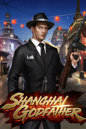 Shanghai Godfather бесплатная игра | Гранд Казино Беларусь без регистрации