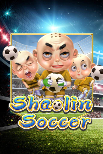 Shaolin Soccer бесплатная игра | Гранд Казино Беларусь без регистрации