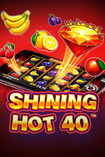 Shining Hot 40 бесплатная игра | Гранд Казино Беларусь без регистрации