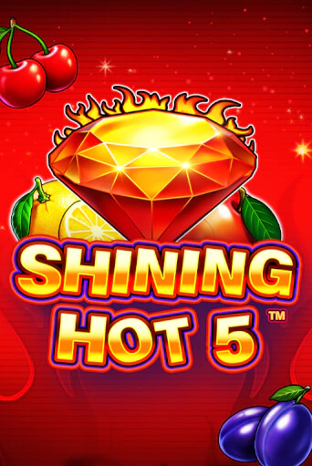 Shining Hot 5 бесплатная игра | Гранд Казино Беларусь без регистрации