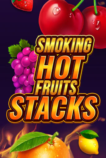 Smoking Hot Fruits Stacks бесплатная игра | Гранд Казино Беларусь без регистрации