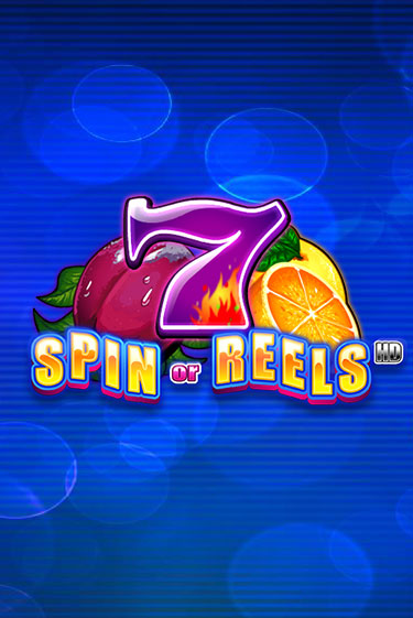 Spin or Reels HD бесплатная игра | Гранд Казино Беларусь без регистрации