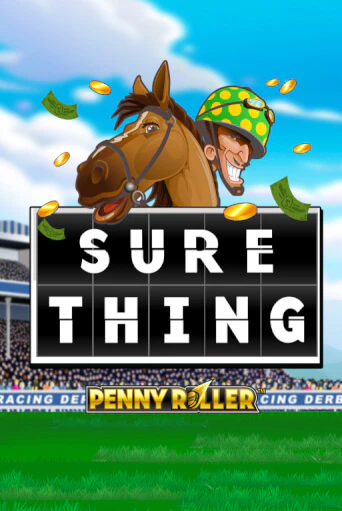 Sure Thing - Penny Roller бесплатная игра | Гранд Казино Беларусь без регистрации