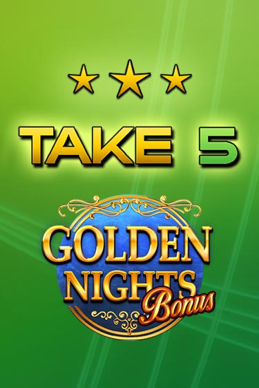 Take 5 Golden Nights бесплатная игра | Гранд Казино Беларусь без регистрации