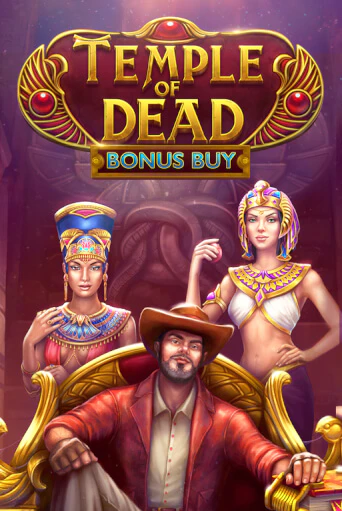 Temple of Dead Bonus Buy бесплатная игра | Гранд Казино Беларусь без регистрации