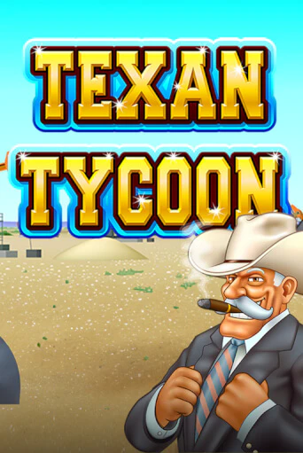 Texan Tycoon бесплатная игра | Гранд Казино Беларусь без регистрации